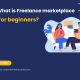 "Beginner's guide to freelance marketplaces for corporate freelancers"