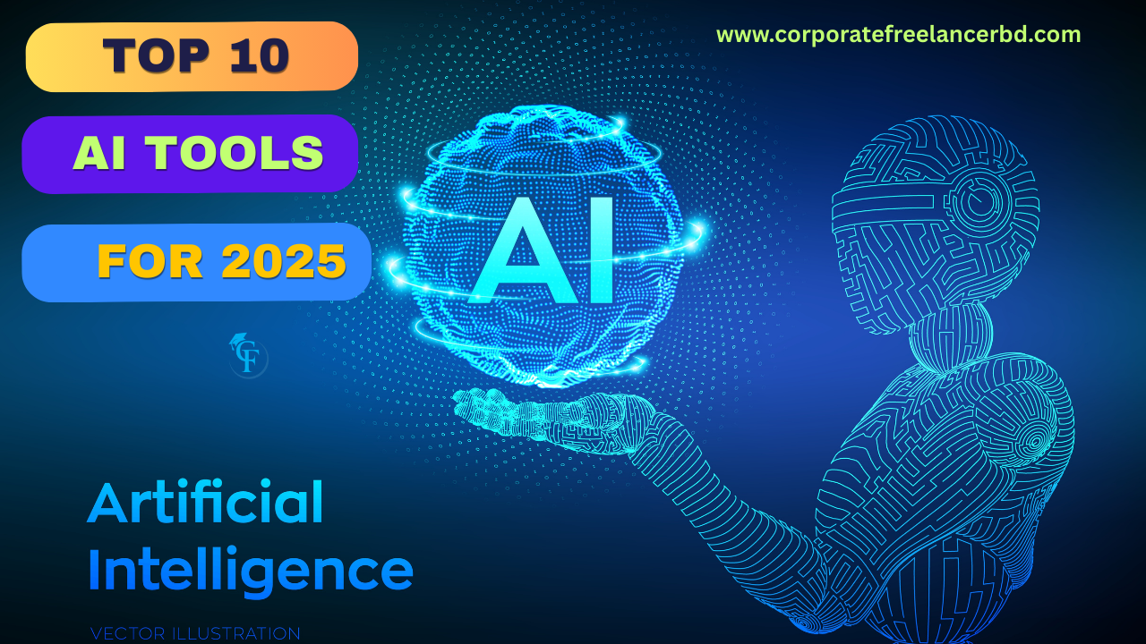 "Top 10 Artificial Intelligence (AI) tools in 2025 - Best AI software for automation and productivity"